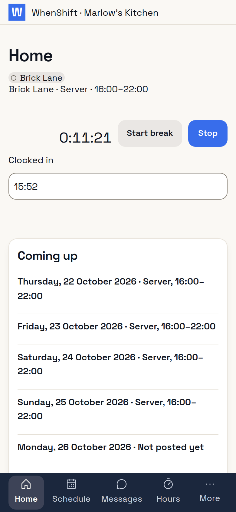 The clock running on a rota shift, with Start break and Clock out