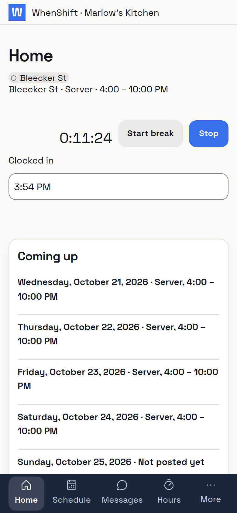 The clock running on a scheduled shift, with Start break and Clock out